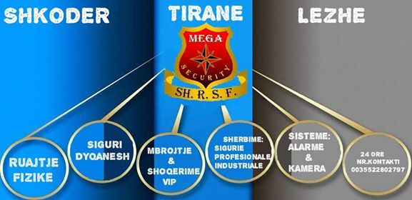 0-0-0-MEGA-SECURITY-SHERBIME-SIGURIE-TIRANE-SHQIPERI-1